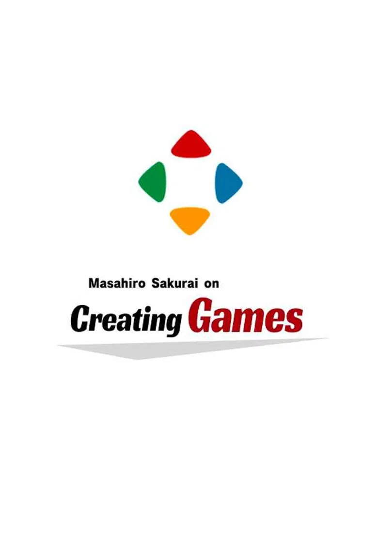 Masahiro Sakurai on Creating Games poster background