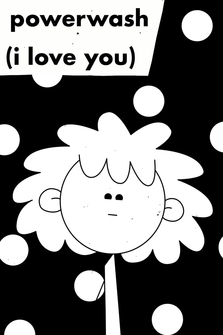 powerwash (i love you) poster background