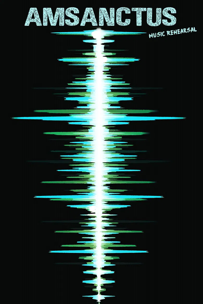 Amsanctus - Music Rehearsal poster background