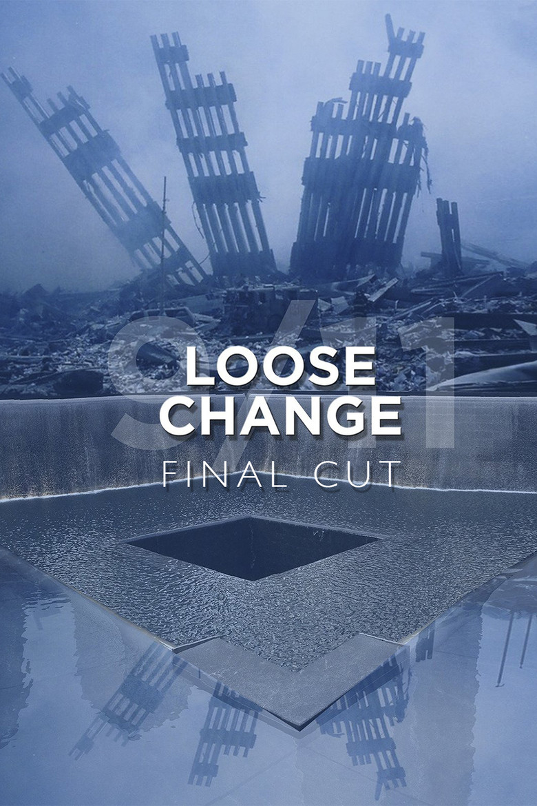 Loose Change: Final Cut poster background