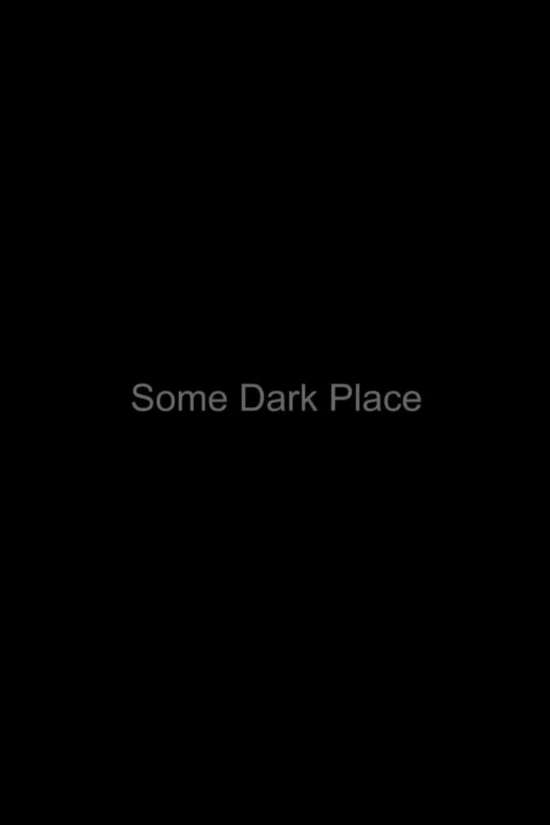 Some Dark Place poster background