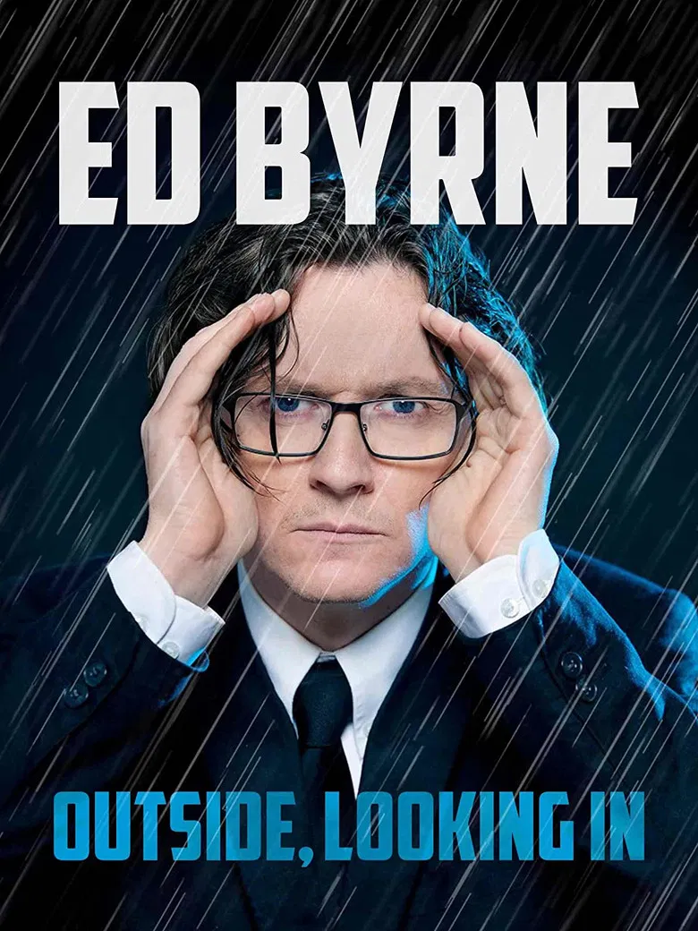 Ed Byrne: Outside, Looking In poster background