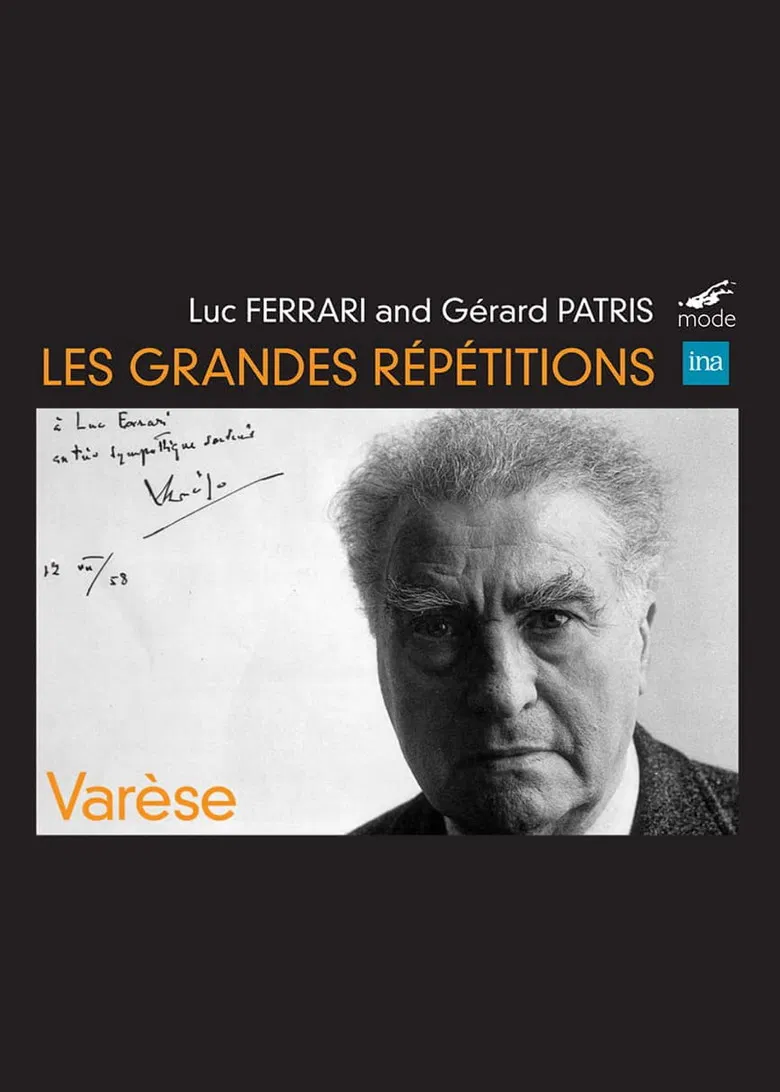 The Great Rehearsals: Homage to Edgard Varèse poster background