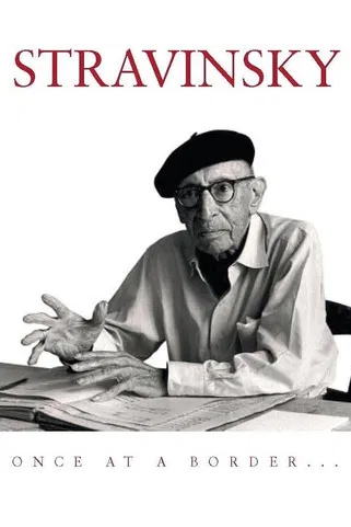 Stravinsky: Once at a Border... poster background