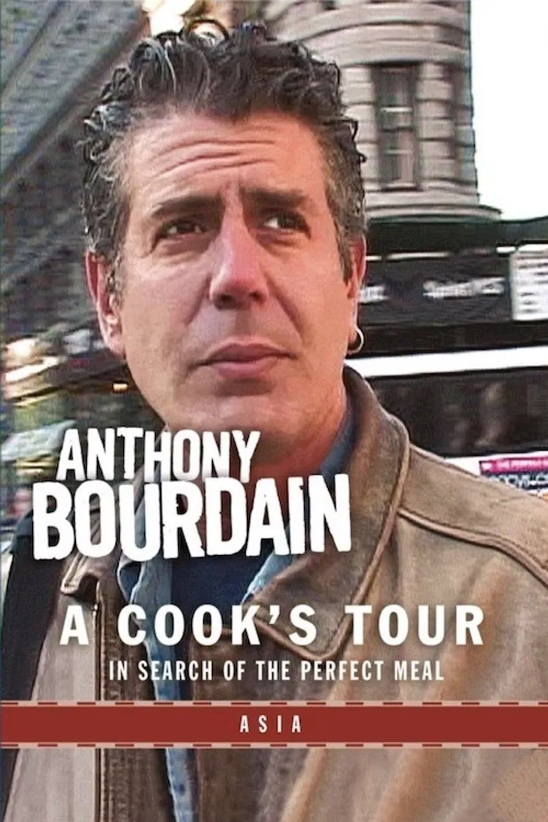 Anthony Bourdain: A Cook's Tour- Asia poster background