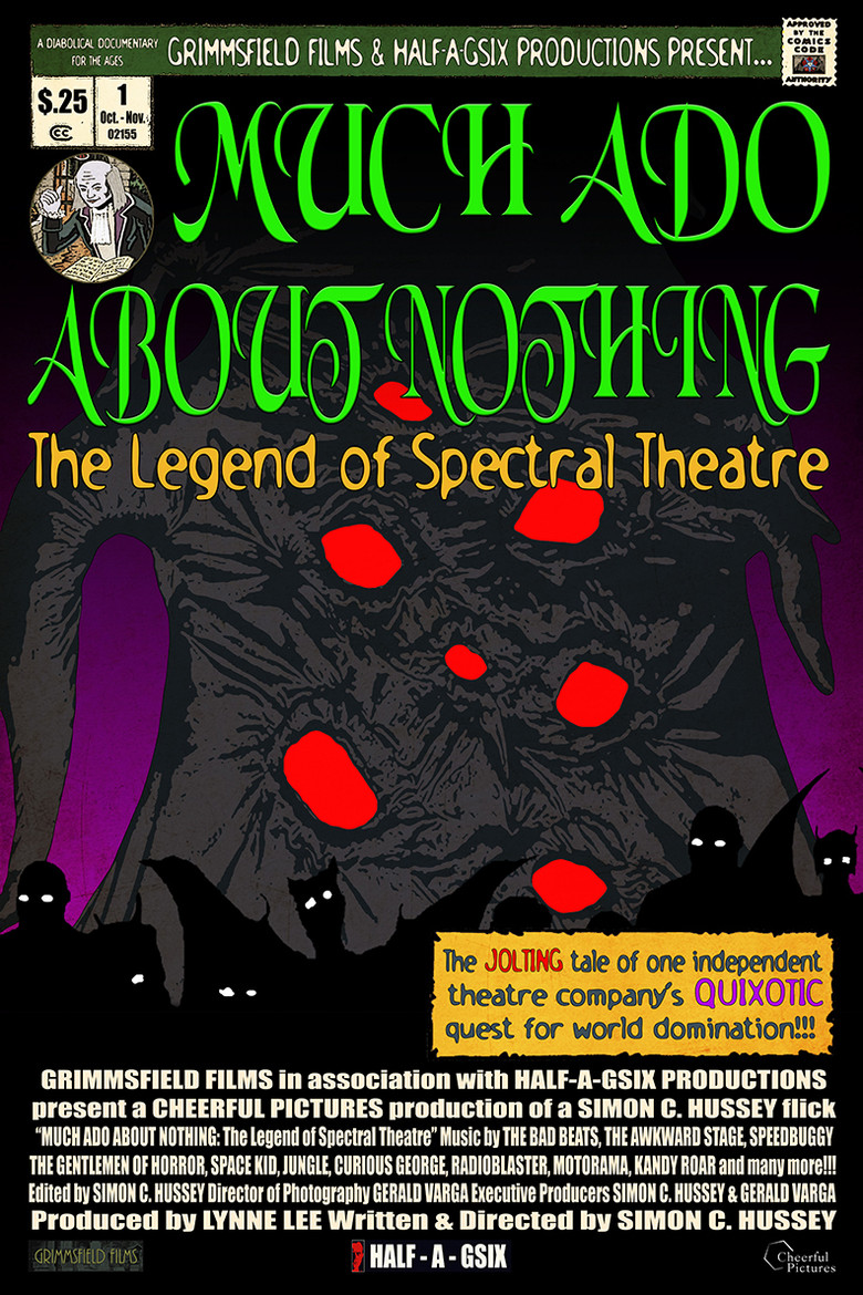 Much Ado About Nothing: The Legend of Spectral Theatre poster background