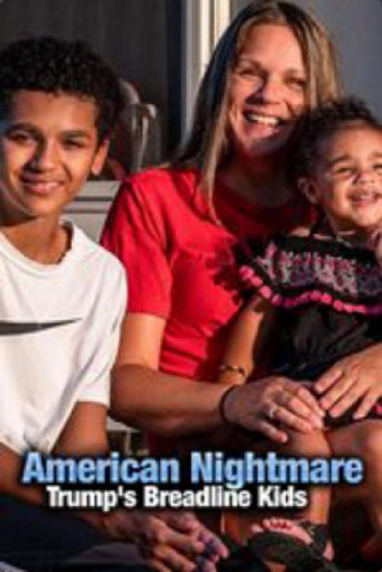 American Nightmare: Trump's Breadline Kids poster background