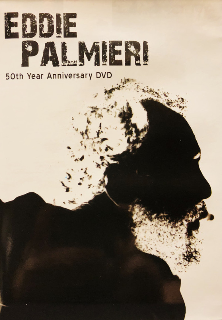 Eddie Palmieri: 50th Year Anniversary poster background