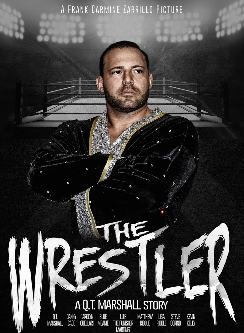 The Wrestler: A Q.T. Marshall Story poster background