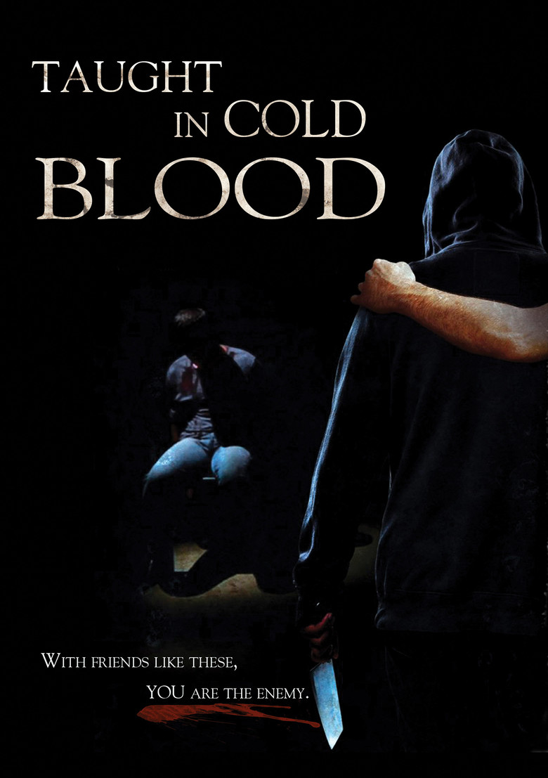 Taught in Cold Blood poster background
