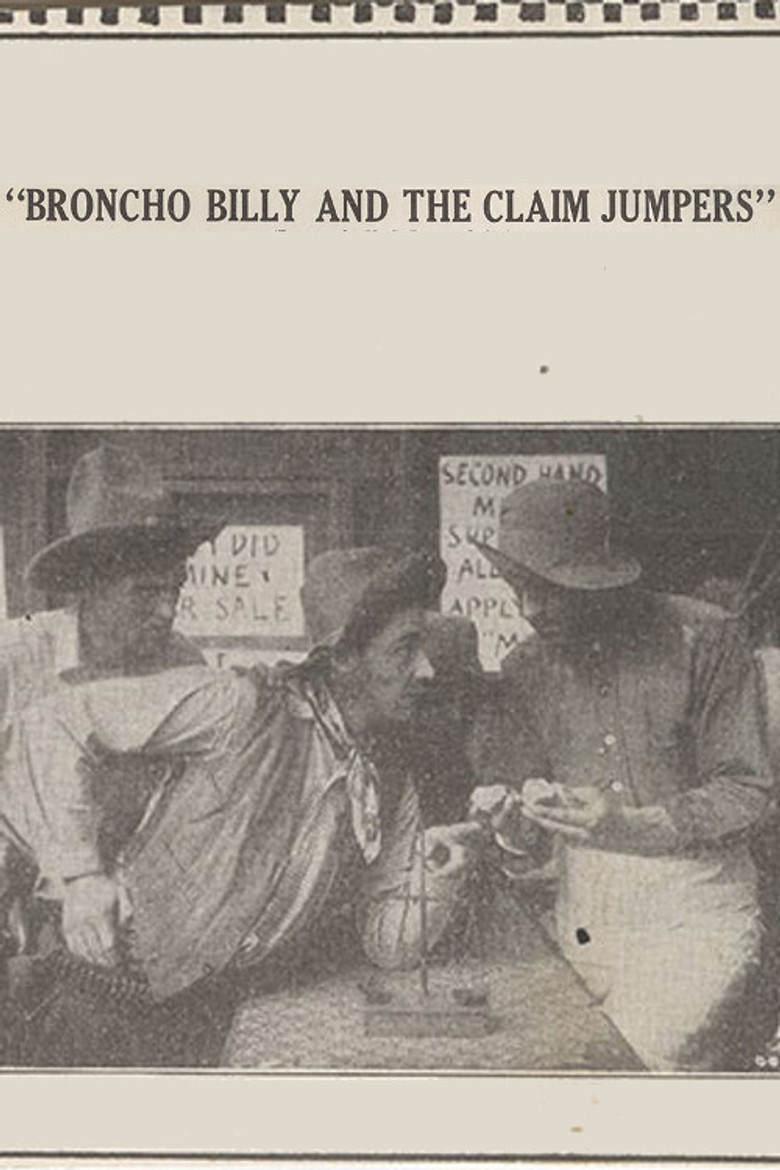 Broncho Billy and the Claim Jumpers poster background