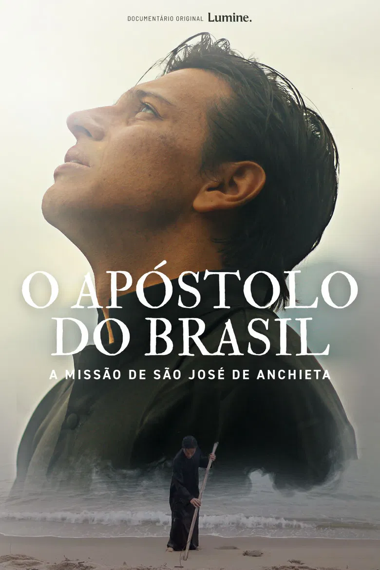 O Apóstolo do Brasil - A Missão de São José de Anchieta poster background