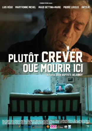Plutôt crever que mourir ici… poster background