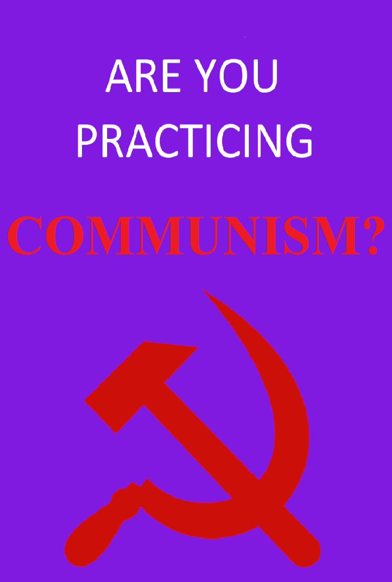 Are You Practicing Communism? poster background