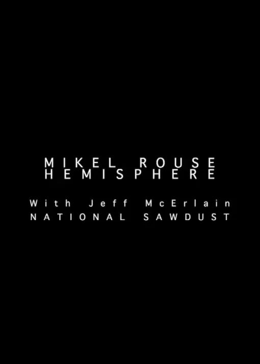 Mikel Rouse at National Sawdust poster background