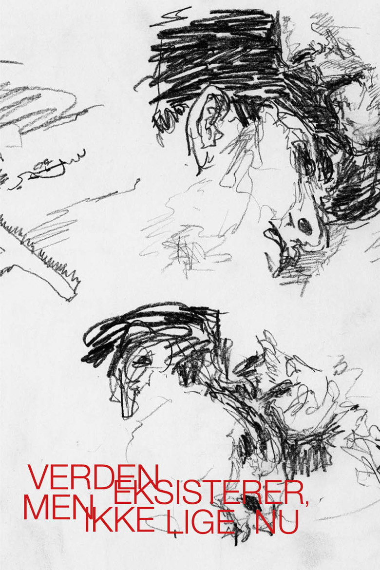 The World Exists, But Not Right Now poster background