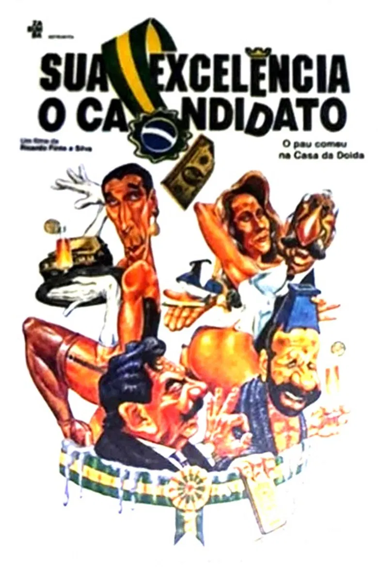 Sua Excelência, o Candidato poster background