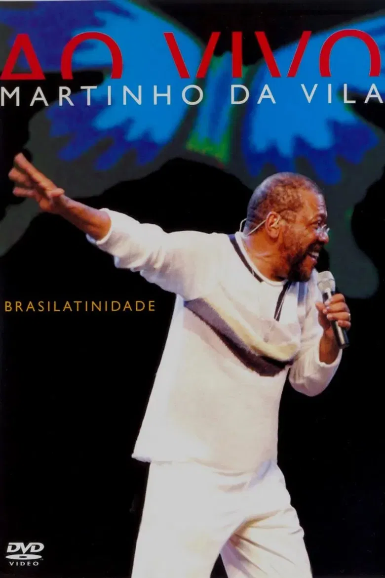 Martinho Da Vila – Brasilatinidade Ao Vivo poster background