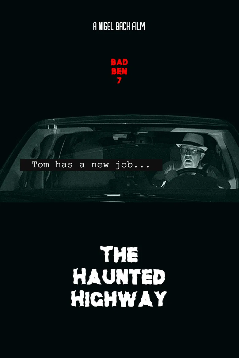 Bad Ben 7: The Haunted Highway poster background