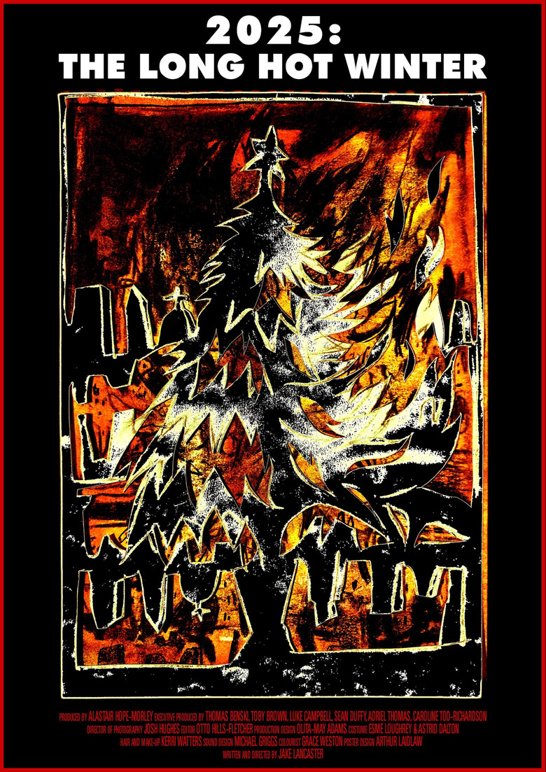 2025: The Long Hot Winter poster background