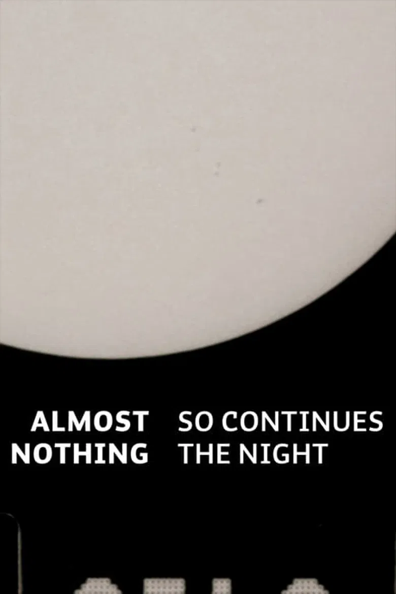 Almost Nothing: So Continues the Night poster background