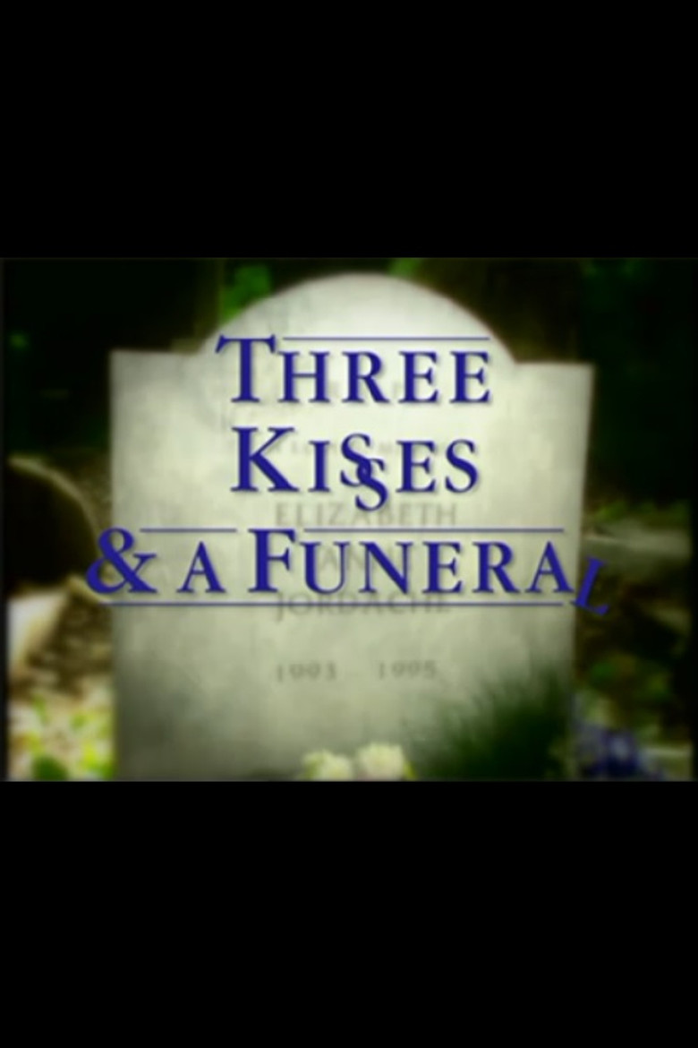 Three Kisses and a Funeral poster background
