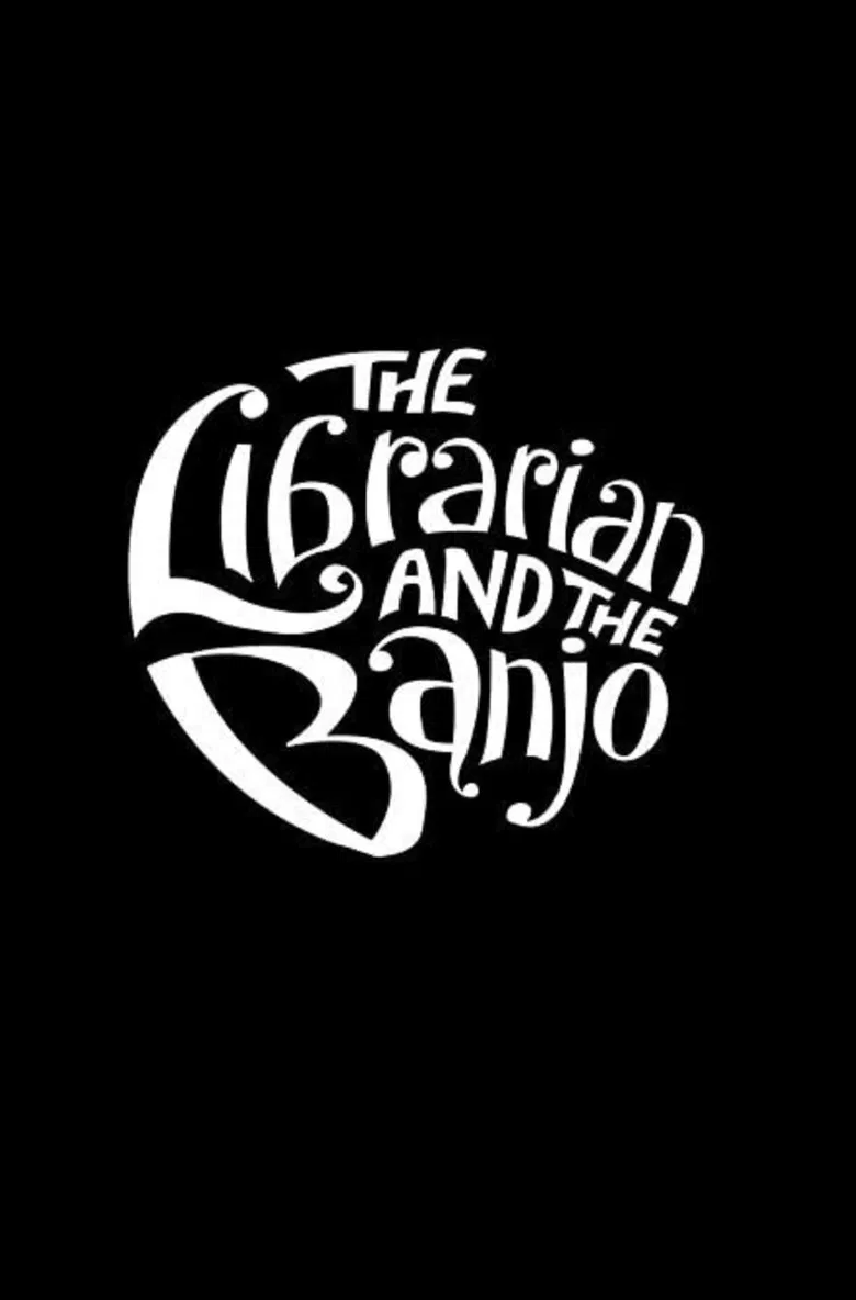 The Librarian and The Banjo poster background