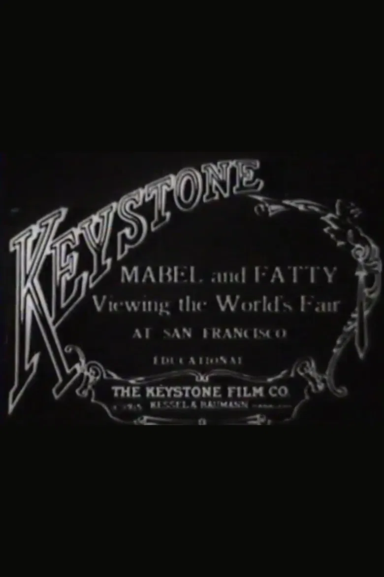 Mabel and Fatty Viewing the World's Fair at San Francisco poster background