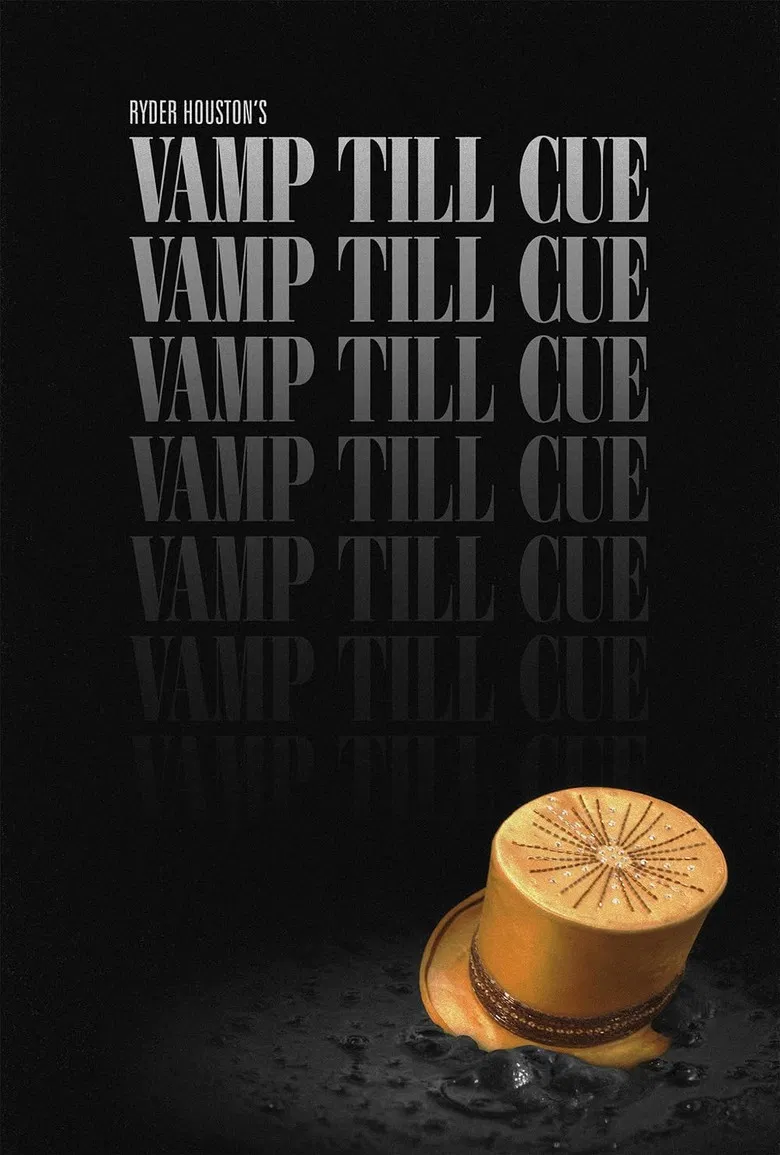 Vamp Till Cue poster background