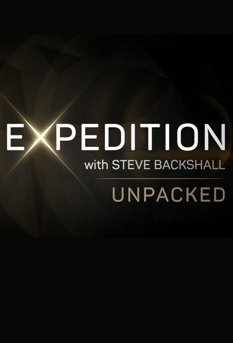 Expedition with Steve Backshall: Unpacked poster background