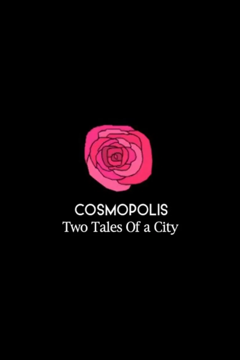 Cosmopolis: Two Tales of a City poster background