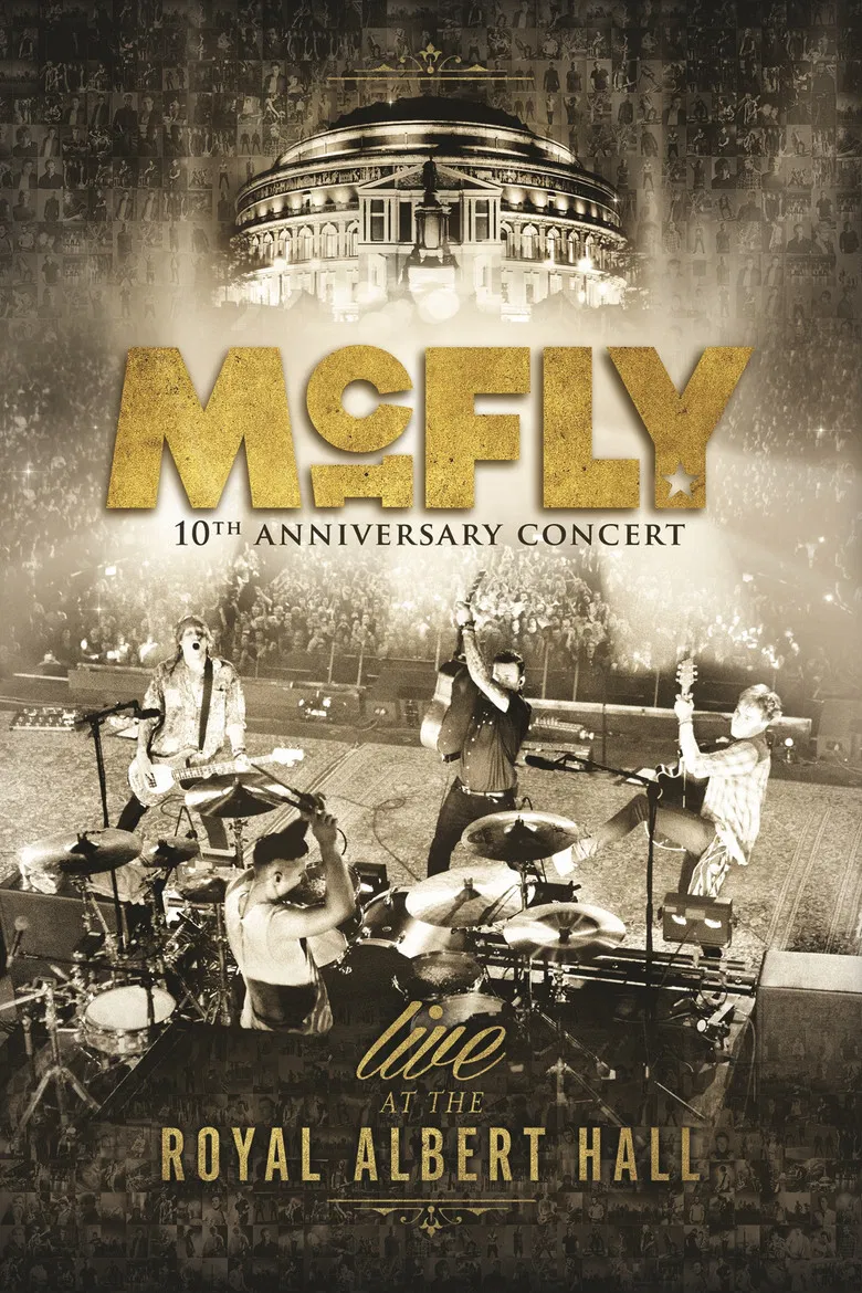 McFly: 10th Anniversary Concert - Live at the Royal Albert Hall poster background