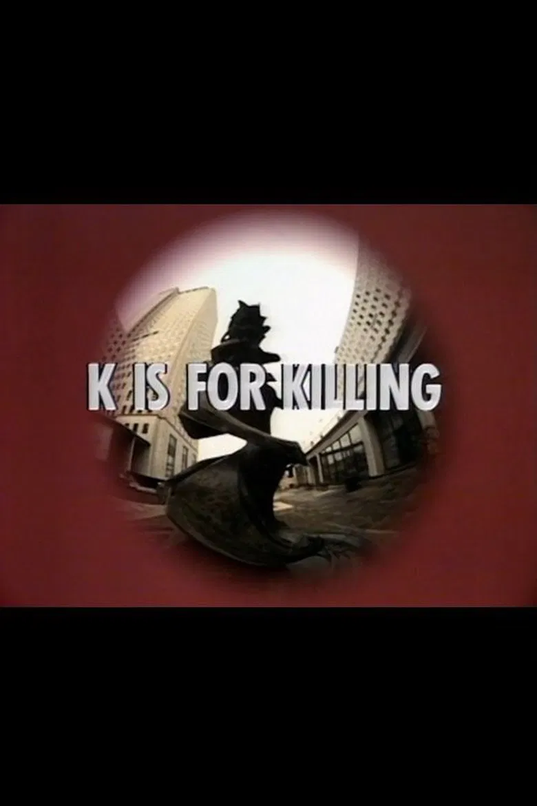 K Is for Killing poster background