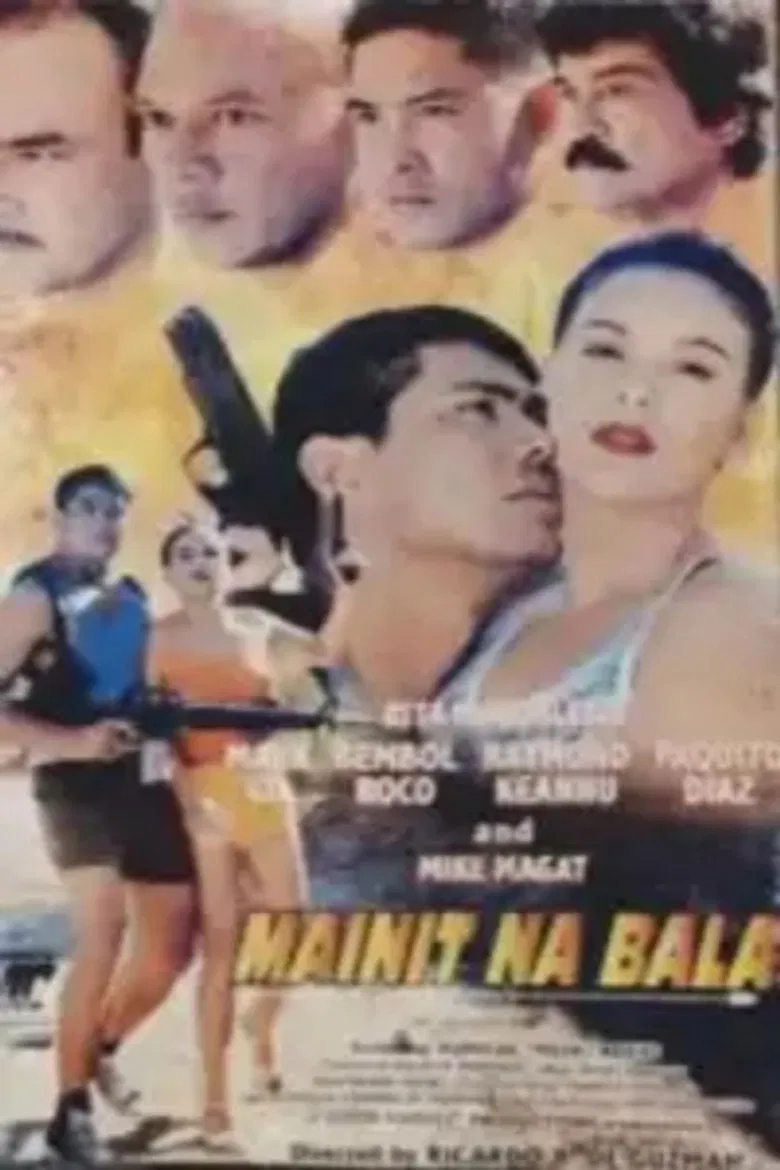 Mainit Na Bala poster background