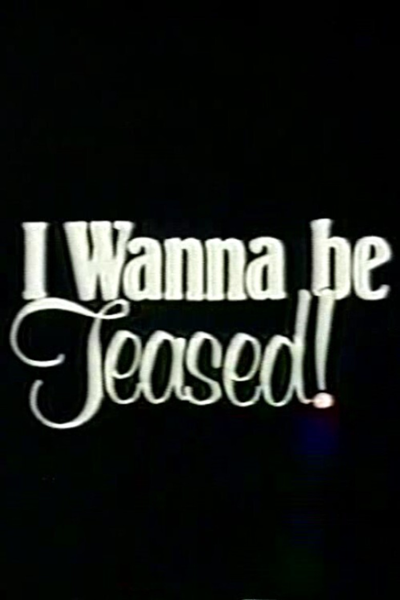 I Wanna Be Teased! poster background
