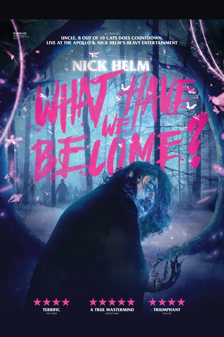 Nick Helm: What Have We Become poster background