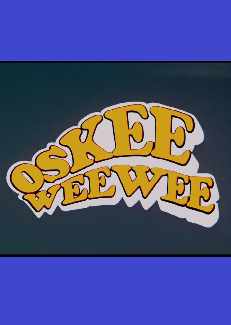 Oskee Wee Wee poster background