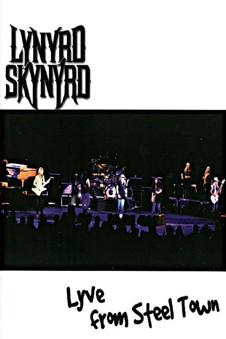 Lynyrd Skynyrd: Lyve from Steel Town poster background