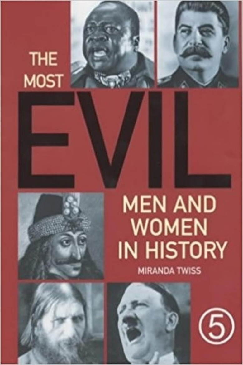 The Most Evil Men and Women in History poster background