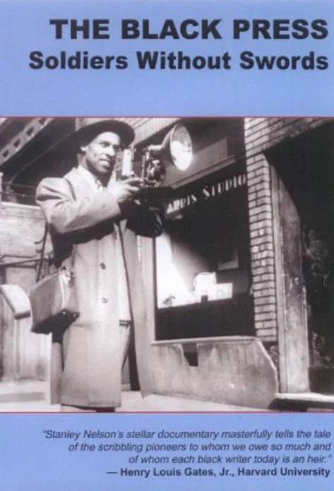 The Black Press: Soldiers Without Swords poster background