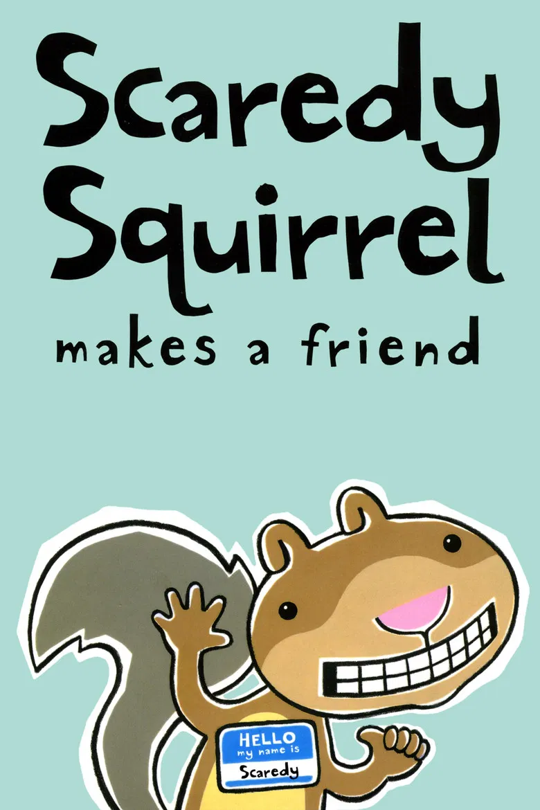 Scaredy Squirrel Makes a Friend poster background