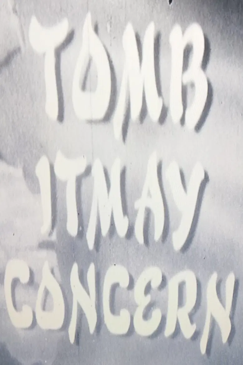 Tomb Itmay Concern poster background