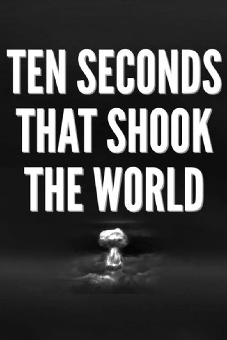 Ten Seconds that Shook the World poster background