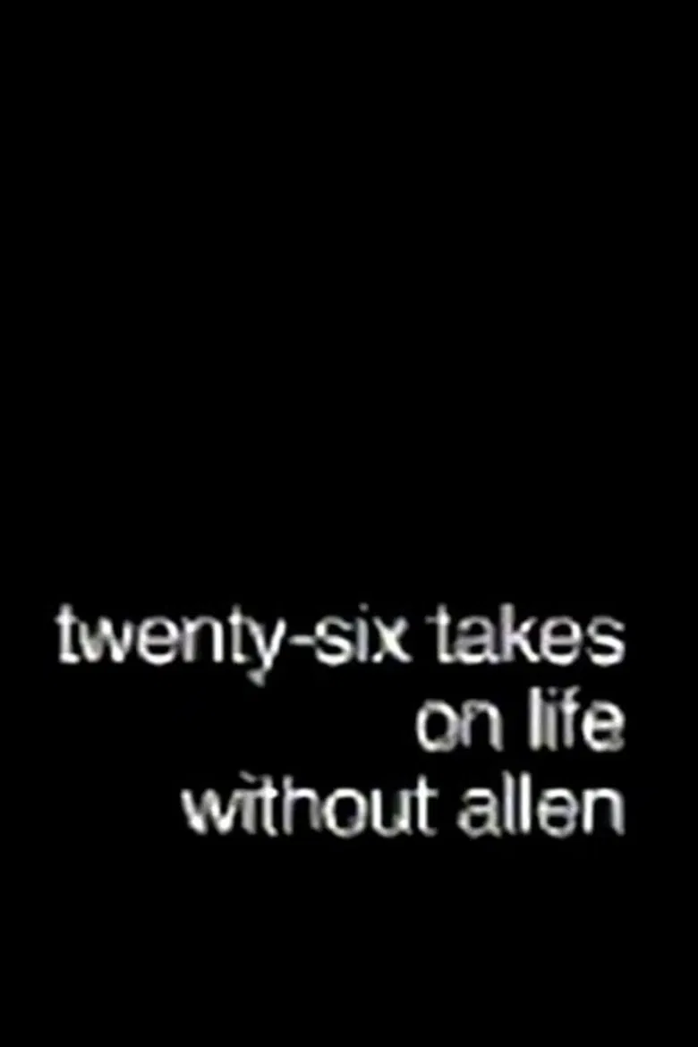 Twenty-Six Takes on Life Without Allen poster background