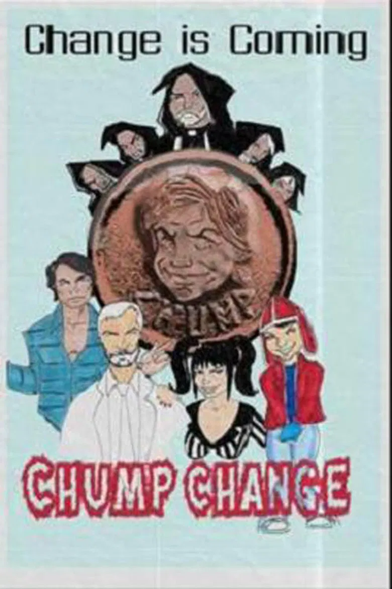 Chump Change poster background