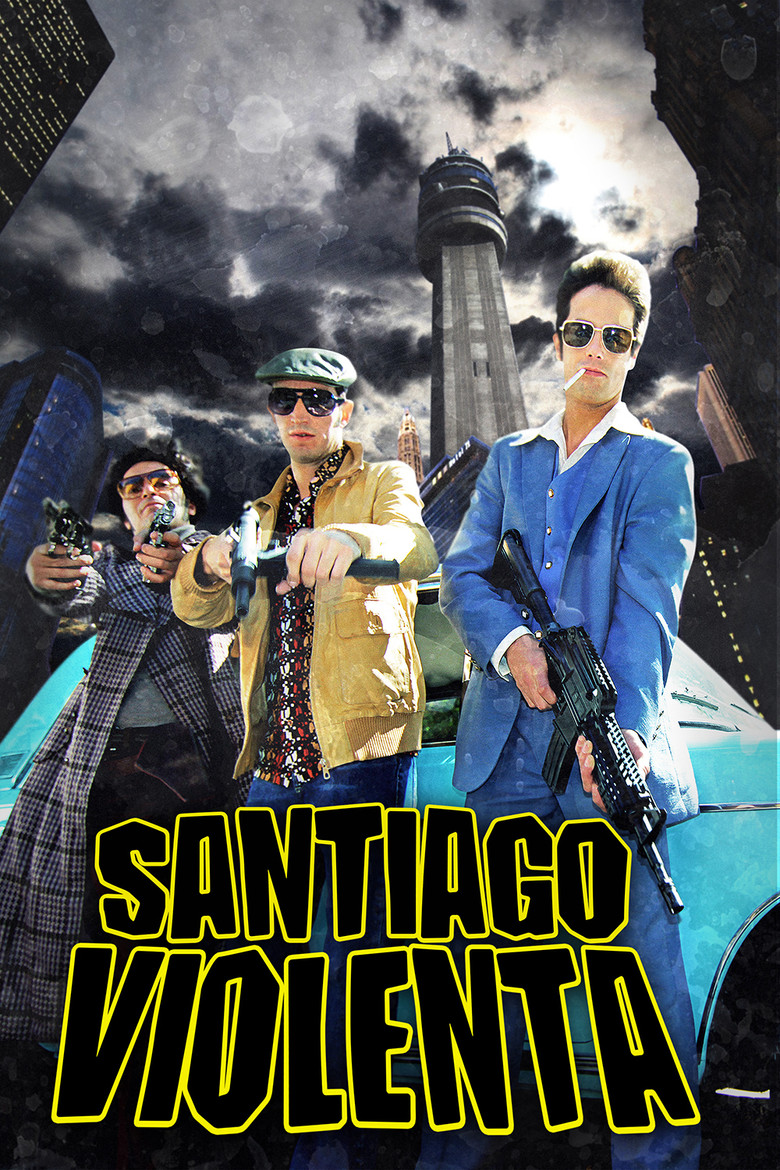 Santiago Violenta poster background