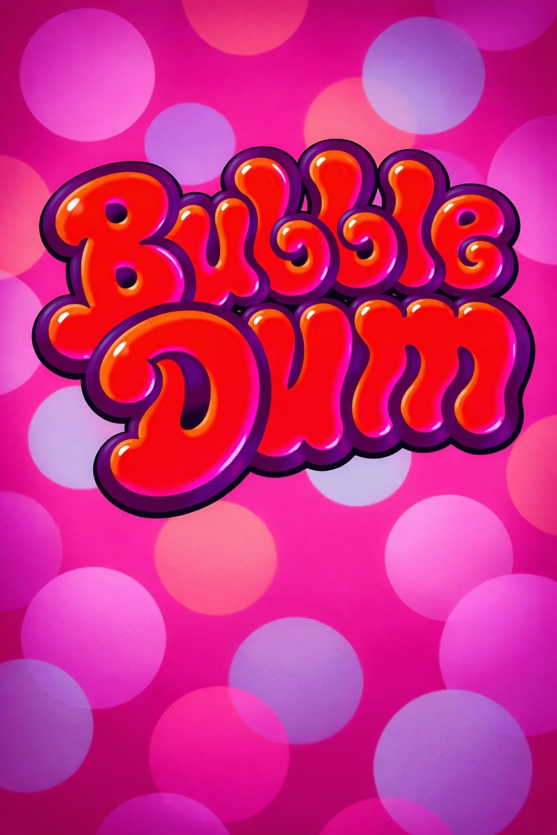 Bubble Dum poster background