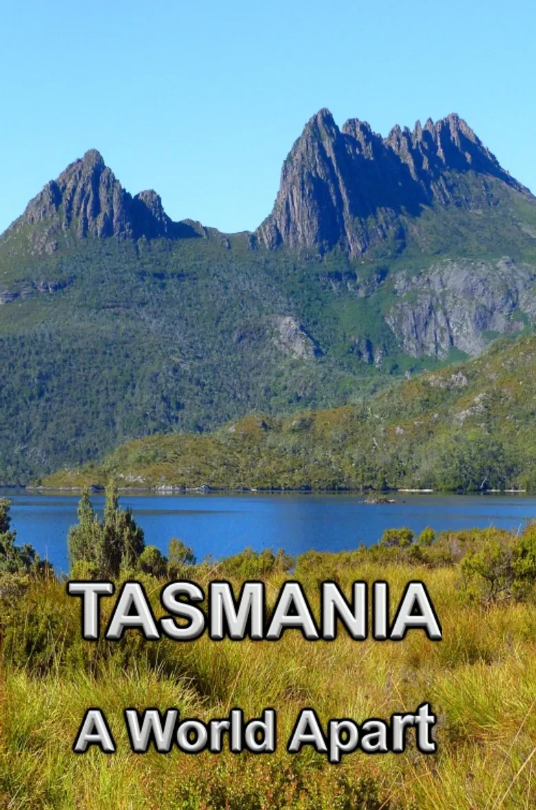 Tasmania, A World Apart poster background