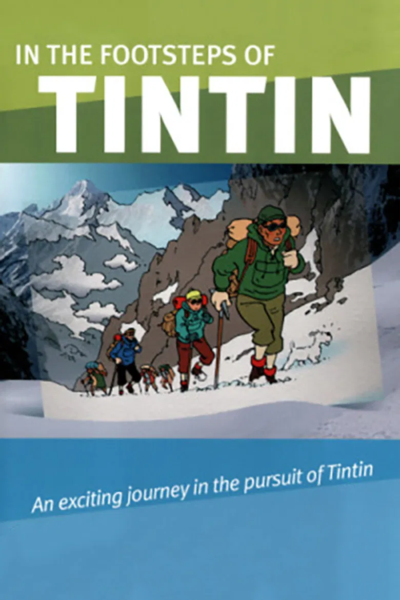 In the Footsteps of Tintin poster background