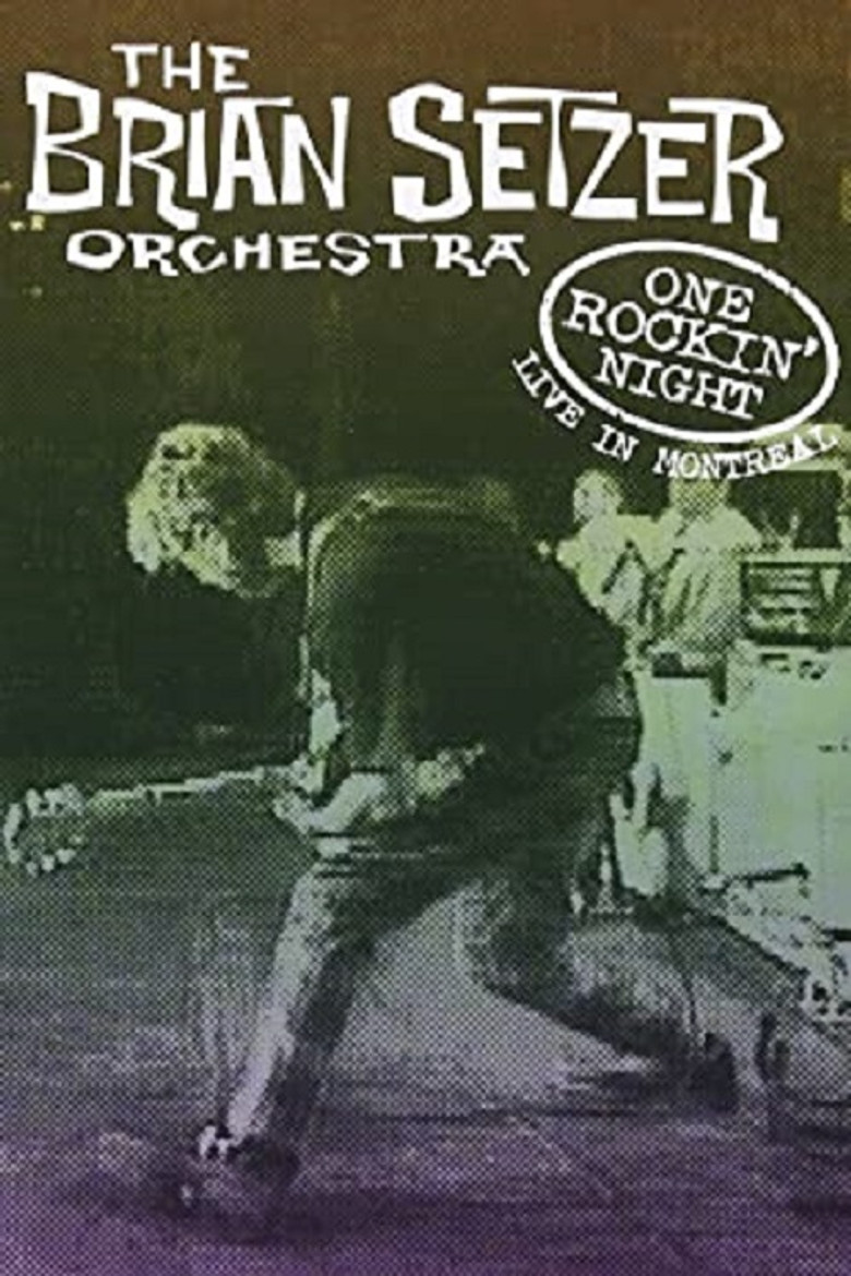 The Brian Setzer Orchestra: One Rockin' Night - Live In Montreal poster background